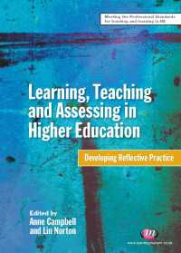 Learning, Teaching and Assessing in Higher Education : Developing Reflective Practice