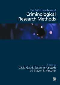 犯罪学調査法ハンドブック<br>The SAGE Handbook of Criminological Research Methods