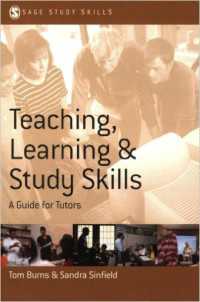 Teaching, Learning and Study Skills : A Guide for Tutors（First Edition）