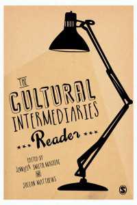 文化的媒介者読本<br>The Cultural Intermediaries Reader