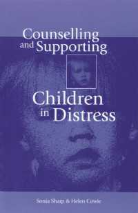 Counselling and Supporting Children in Distress