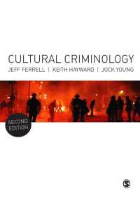文化犯罪学入門（第２版）<br>Cultural Criminology : An Invitation（Second Edition）