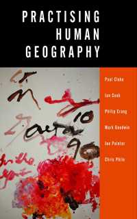 人文地理学の実践<br>Practising Human Geography（First Edition）