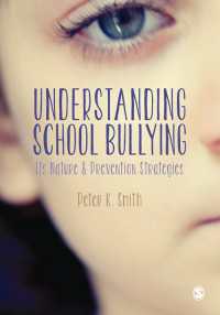 学校におけるいじめ<br>Understanding School Bullying : Its Nature and Prevention Strategies