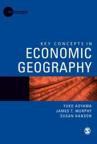 経済地理学の鍵概念<br>Key Concepts in Economic Geography