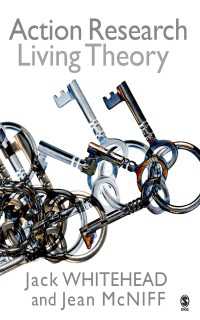 アクション・リサーチ：実践的理論<br>Action Research : Living Theory