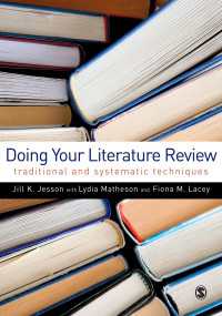 文献研究入門：伝統的・系統的技法<br>Doing Your Literature Review : Traditional and Systematic Techniques（First Edition）