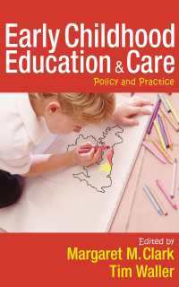 英国の幼児教育とケア：政策と実際<br>Early Childhood Education and Care : Policy and Practice