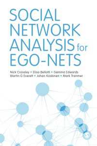 社会的ネットワーク分析：アクター中心アプローチ<br>Social Network Analysis for Ego-Nets : Social Network Analysis for Actor-Centred Networks