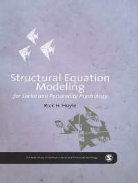 構造方程式モデル<br>Structural Equation Modeling for Social and Personality Psychology