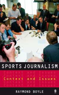 スポーツ・ジャーナリズム<br>Sports Journalism : Context and Issues