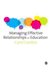 教育における効果的関係の運営<br>Managing Effective Relationships in Education