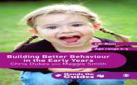 Building Better Behaviour in the Early Years（First Edition）
