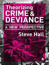 犯罪・逸脱の理論化：新視点<br>Theorizing Crime and Deviance : A New Perspective