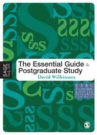 大学院研究：基礎ガイド<br>The Essential Guide to Postgraduate Study（First Edition）
