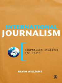 国際ジャーナリズム：テキスト<br>International Journalism