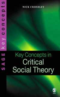 批判的社会理論の主要概念<br>Key Concepts in Critical Social Theory（First Edition）