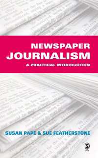 新聞ジャーナリズム：実践入門<br>Newspaper Journalism : A Practical Introduction