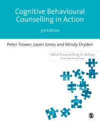 認知行動カウンセリング実践ガイド（第３版）<br>Cognitive Behavioural Counselling in Action（Third Edition）