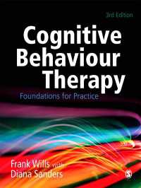 認知行動療法入門（第３版）<br>Cognitive Behaviour Therapy : Foundations for Practice（Third Edition）