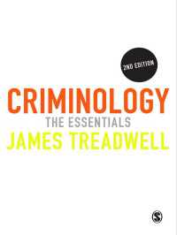 犯罪学要説（第２版）<br>Criminology : The Essentials（Second Edition）