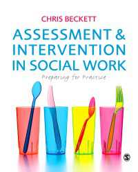 ソーシャル・ワークにおける評価と介入<br>Assessment & Intervention in Social Work : Preparing for Practice