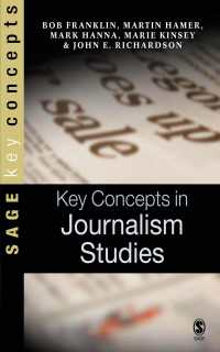 ジャーナリズムの主要概念<br>Key Concepts in Journalism Studies（First Edition）