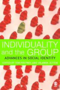 個性と集団：社会的アイデンティティ研究の進歩<br>Individuality and the Group : Advances in Social Identity