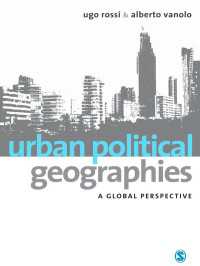 都市政治地理学：グローバルな視座<br>Urban Political Geographies : A Global Perspective