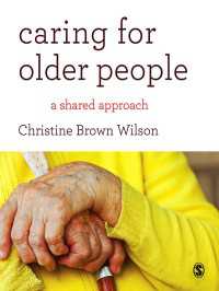 Caring for Older People : A Shared Approach