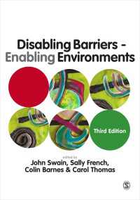 Ｃ．バーンズ（共）著／できなくさせるバリア、可能にする環境（第３版）<br>Disabling Barriers - Enabling Environments（Third Edition）