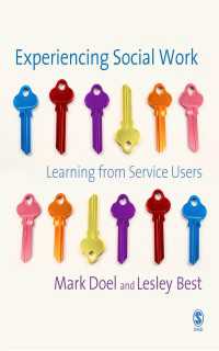 ソーシャルワークの経験<br>Experiencing Social Work : Learning from Service Users