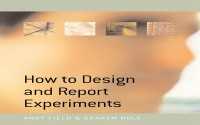 実験の計画と報告<br>How to Design and Report Experiments（First Edition）