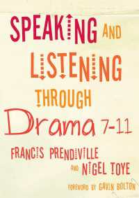 Speaking and Listening through Drama 7-11（First Edition）