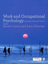 労働・職業心理学<br>Work and Occupational Psychology : Integrating Theory and Practice