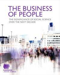The Business of People : The significance of social science over the next decade