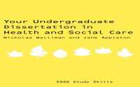 Your Undergraduate Dissertation in Health and Social Care