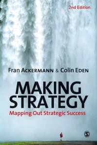 経営戦略の策定（第２版）<br>Making Strategy : Mapping Out Strategic Success（Second Edition）