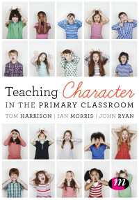 Teaching Character in the Primary Classroom（First Edition）