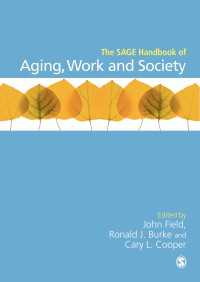 加齢、労働と社会ハンドブック<br>The SAGE Handbook of Aging, Work and Society