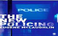 新しい警察活動<br>The New Policing