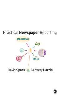 実践ニュース・レポート（第４版）<br>Practical Newspaper Reporting（Fourth Edition）