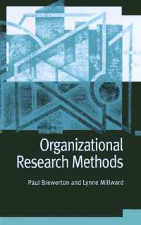 組織調査法：実践ガイド<br>Organizational Research Methods : A Guide for Students and Researchers（First Edition）