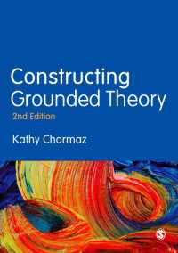 グラウンデッド・セオリーの構築（第２版）<br>Constructing Grounded Theory（Second Edition）