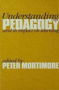 Understanding Pedagogy : And Its Impact on Learning