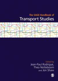 輸送研究ハンドブック<br>The SAGE Handbook of Transport Studies