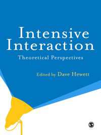インテンシブ・インタラクション：理論的考察<br>Intensive Interaction : Theoretical Perspectives