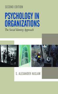 組織心理学：社会的アイデンティティ・アプローチ（第２版）<br>Psychology in Organizations（Second Edition）
