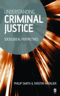 法、刑事司法と社会<br>Understanding Criminal Justice : Sociological Perspectives（First Edition）