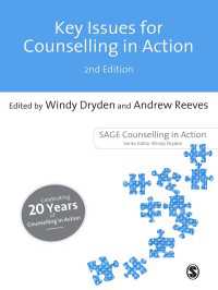 カウンセリングの主要論点（第２版）<br>Key Issues for Counselling in Action（Second Edition）